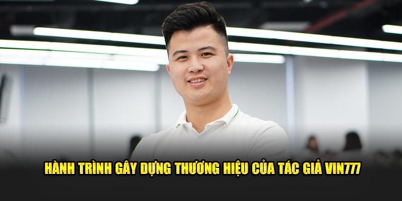 Tác Giả Vin777 - Người Tiên Phong Trong Làng Game Online 3 Những ảnh hưởng nhất định đến sự phát triển của nhà cái
